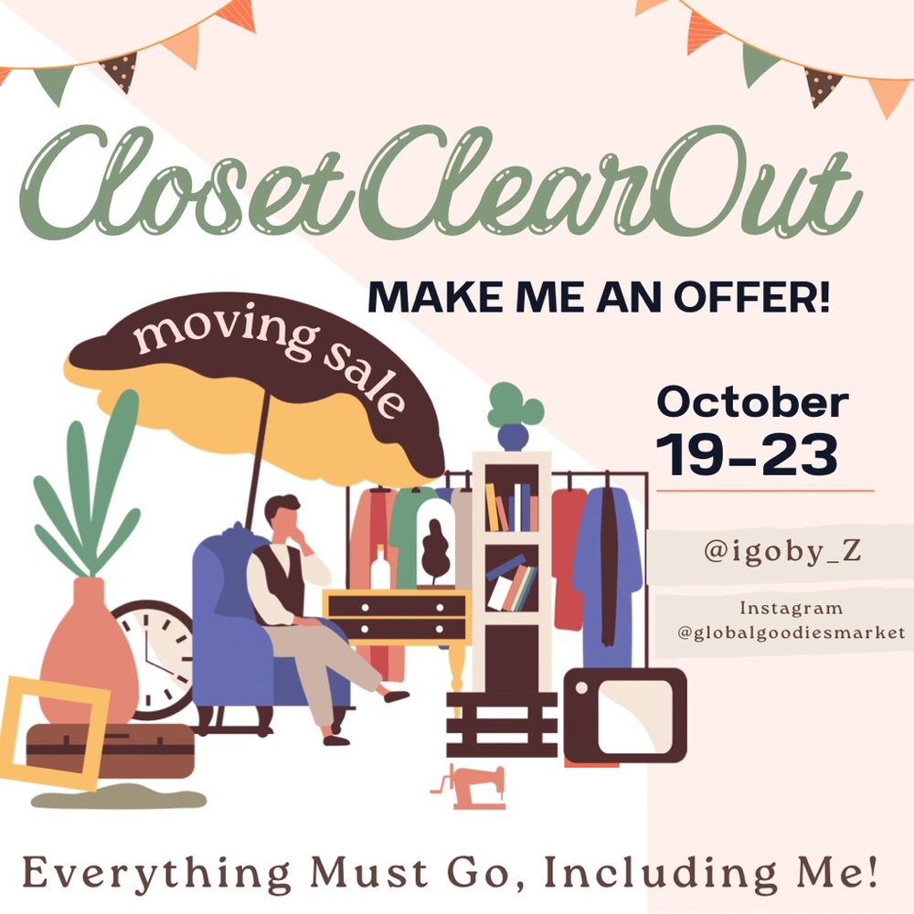 Moving Sale! Offer, Bundle & Save! Closing Oct. 24
